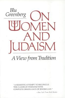 On Women and Judaism Paperback University of Nebraska Press