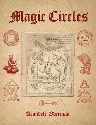 Magic Circles Paperback Independently Published