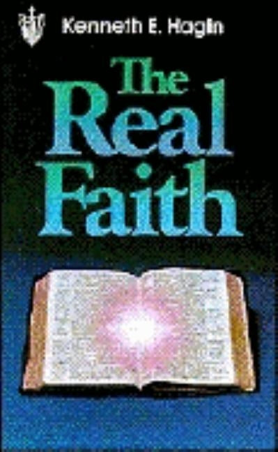 The Real Faith Paperback Faith Library Publications