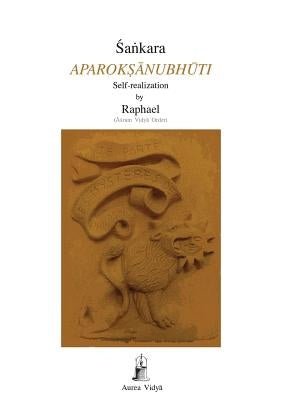 Aparoksanubhuti: Self-Realization Paperback Aurea Vidya