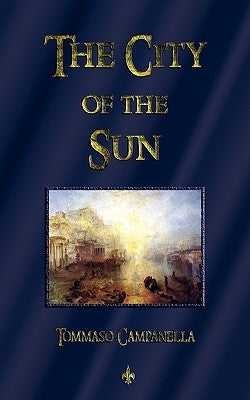 The City of the Sun Paperback Watchmaker Publishing