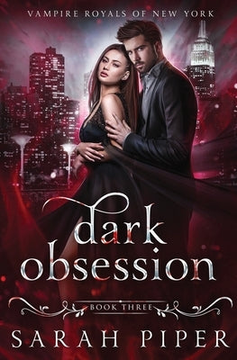Dark Obsession: A Vampire Romance Paperback Two Gnomes Media