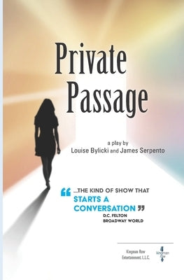 Private Passage: A play Paperback Kingman Row Entertainment