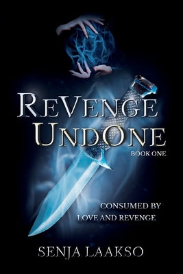 Revenge Undone by Laakso, Senja