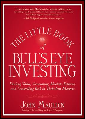 Little Book of Bull's Eye Inve by Mauldin, John