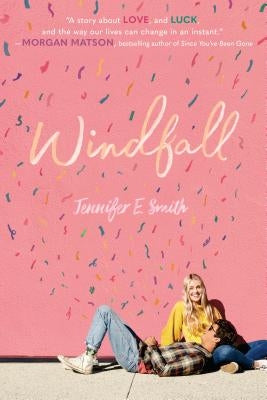 Windfall by Smith, Jennifer E.