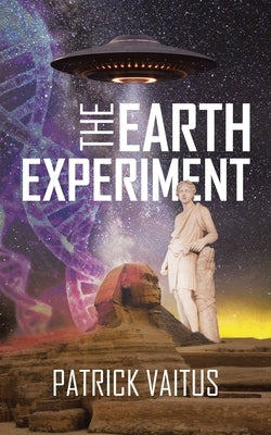 The Earth Experiment by Vaitus, Patrick