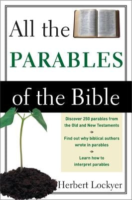 All the Parables of the Bible Paperback Zondervan Academic