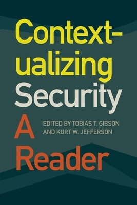 Contextualizing Security: A Reader Paperback University of Georgia Press