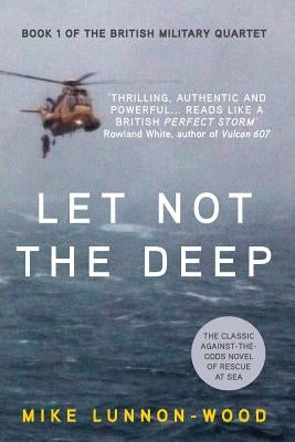Let Not the Deep Paperback Silvertail Books