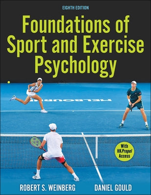 Foundations of Sport and Exercise Psychology Paperback Human Kinetics Publishers