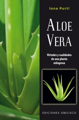 Aloe Vera by Purtai, Iona