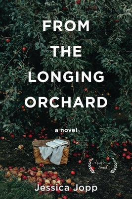 From the Longing Orchard Paperback Red Hen Press