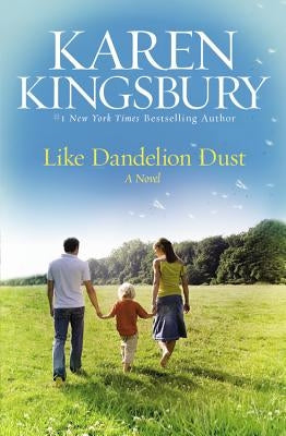 Like Dandelion Dust Paperback Center Street