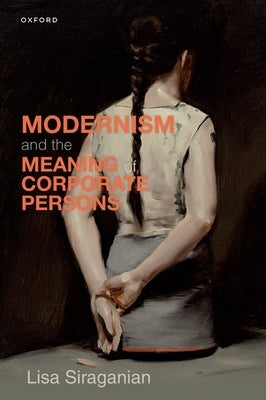 Paperback of Modernism and the Meaning of Corporate Persons by Oxford University Press, USA, featuring a book cover design.