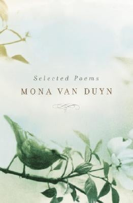 Selected Poems by Van Duyn, Mona