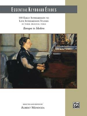 Essential Keyboard Études: 100 Early Intermediate to Late Intermediate Studies, Comb Bound Book by Mendoza, Albert