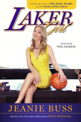 Laker Girl by Buss, Jeanie