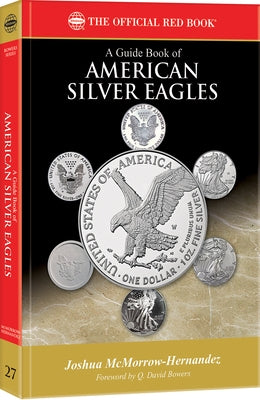 Paperback guide book on American Silver Eagles by Whitman Publishing, featuring images and details of silver coin collectibles.