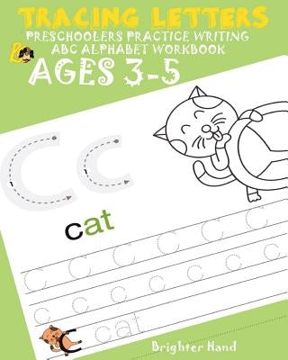 Tracing Letter Preschoolers*Practice Writing ABC Alphabet*Workbook Kids Ages 3-5: Large Print(Lower Case)* Paperback Createspace Independent Publishing Platform