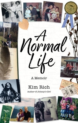 A Normal Life: A Memoir by Rich, Kim