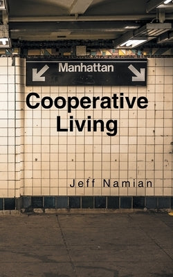 Cooperative Living Paperback Archway Publishing
