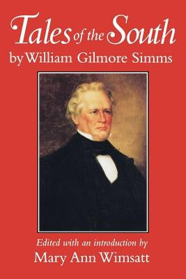 Tales of the South by William Gilmore SIMMs Paperback University of South Carolina Press