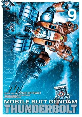 Mobile Suit Gundam Thunderbolt, Vol. 9: Volume 9 by Ohtagaki, Yasuo