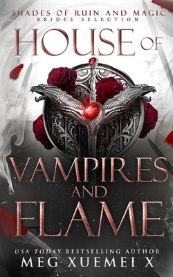 House of Vampires and Flame: A Dark Fantasy Romance Paperback House of Shades and Fantasy