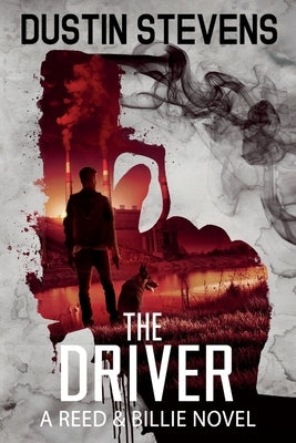The Driver: A Suspense Thriller Paperback Independently Published