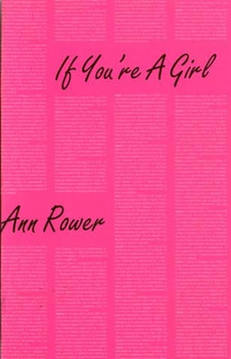If You're a Girl by Rower, Ann