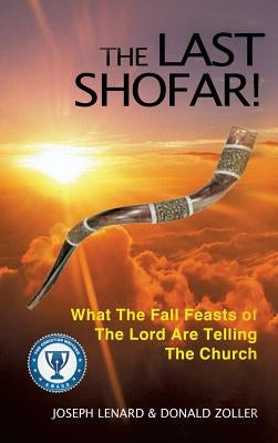 The Last Shofar! by Lenard, Joseph