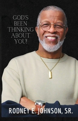 God's Been Thinking About You! Paperback Leeds Press Corp.