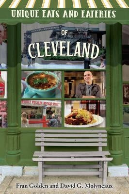 Unique Eats and Eateries of Cleveland Paperback Reedy Press