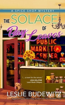 The Solace of Bay Leaves Paperback Seventh Street Books