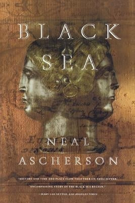 Black Sea by Ascherson, Neal