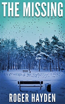 The Missing Paperback Independently Published