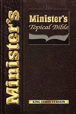 The Minister's Topical Bible Bible Pneuma Life Publishing