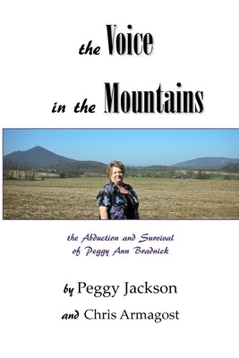 The Voice in the Mountains Paperback Mountain Voices LLC