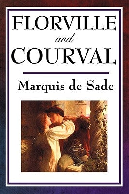 Florville and Courval by Sade, Marquis de