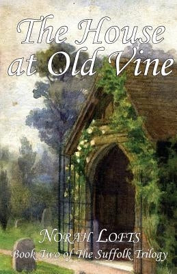 The House at Old Vine Paperback Tree Of Life Publishing