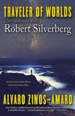 Traveler of Worlds: Conversations with Robert Silverberg Paperback Fairwood Press