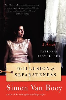 The Illusion of Separateness by Van Booy, Simon