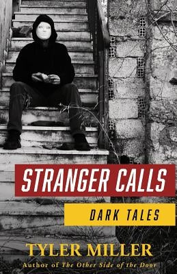 Stranger Calls: Dark Tales Paperback Nickle Bee Books