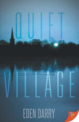 Quiet Village by Darry, Eden