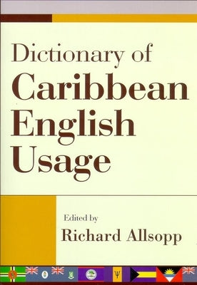 Dictionary of Caribbean English Usage Paperback University of the West Indies Press
