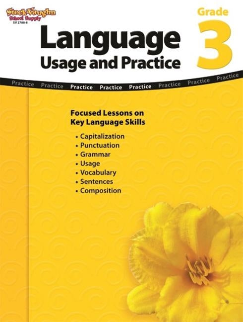 Language: Usage and Practice Reproducible Grade 3 Paperback Steck Vaughn School Supply