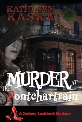 Murder at the Pontchartrain Paperback Anamcara Press LLC