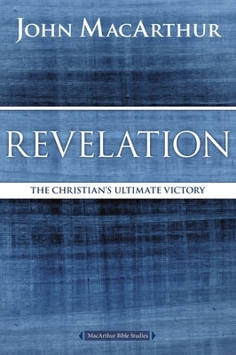 Revelation: The Christian's Ultimate Victory Paperback Harperchristian Resources
