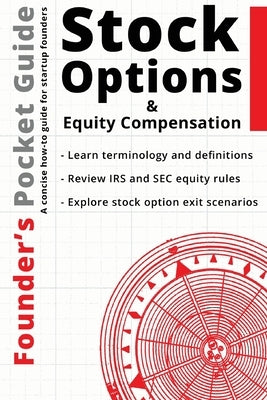 Founder's Pocket Guide: Stock Options and Equity Compensation by Poland, Stephen R.